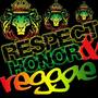 Respect & Honor Reggae