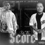 Up the Score (feat. Jojo2Faded) [Explicit]