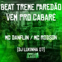 Beat Treme Paredão - Vem pro Cabaré (Explicit)