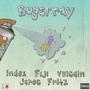 BUGSPRAY (feat. Jaroc, Vulcain, Index, Fiji & Fritz) (Explicit)