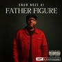 Father Figure (Explicit)