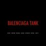 BALENCIAGA TANK (feat. Kanye BBB, RDG Quang, Slurrjiggy, DAT1QUIETKID, Scottdell & Shotty K) [Explicit]