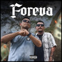 Foreva (Explicit)