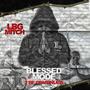 Blessed Mode 2 Be Continued (Explicit)