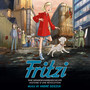 Fritzi (Original Motion Picture Soundtrack)