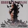 BirdMAN (Explicit)