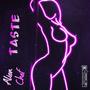 TASTE (feat. Robert Grace & Jay Webb)