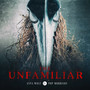 The Unfamiliar