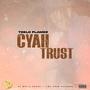 Cyah Trust