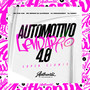 Automotivo Lendário 4.0 (Super Slowed) [Explicit]