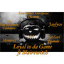 Loyal to da Game (Explicit)