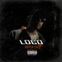 Loco (Explicit)