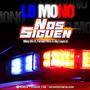 Lo Mono Nos Siguen (feat. Faraon Flow & Big Legacy) [Explicit]