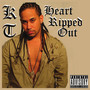 Heart Ripped Out (Explicit)