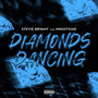 Diamonds Dancing (Explicit)