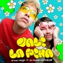 vale la pena (Explicit)