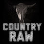 Country Raw