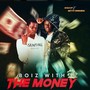 Boiz with the Money (feat. Getto Shmurda)