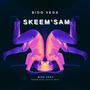 Skeem'sam (Vocal Mix)