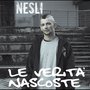 Le Verita' Nascoste