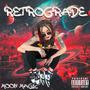 Retrograde (Explicit)