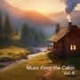 Music from the Cabin, Vol. 4