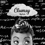 Clumsy (Explicit)