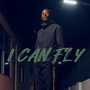 I Can Fly (Explicit)