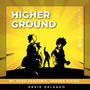 Higher Ground (From 