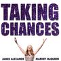Taking Chances