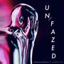 Unfazed