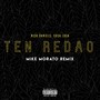 Ten Redao (Mike Morato Remix) [Explicit]