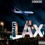 LAYOVER IN LAX (Explicit)