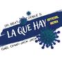 La Que Hay (feat. Doble S, Gael Omar & JacK JacK Okey) [Remix] [Explicit]