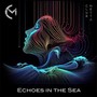 Echoes in the Sea