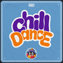 Chill Dance