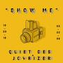 Show Me (Explicit)