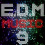 E D M Music, Vol. 9