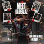 Meet Da Dealaz (Explicit)