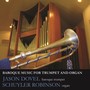 Baroque Music for Trumpet and Organ