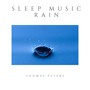 Sleep Music: Rain