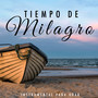 Tiempo de Milagros