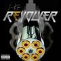 Revolver (Explicit)