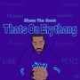 Thats on Erythang (Explicit)