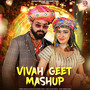 Vivah Geet Mashup