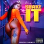 Shake It (Explicit)