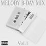 MELODY B-DAY MIX, Vol. 1