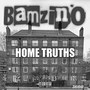 Home Truths (Explicit)