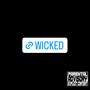 WICKED (Explicit)