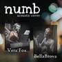 Numb (feat. Vera Fox)